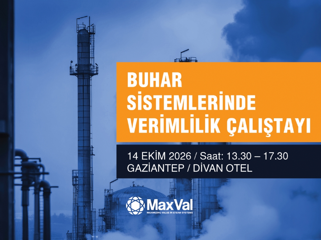 Buhar Sistemleri Verimlilik Çalıştayı - GAZİANTEP