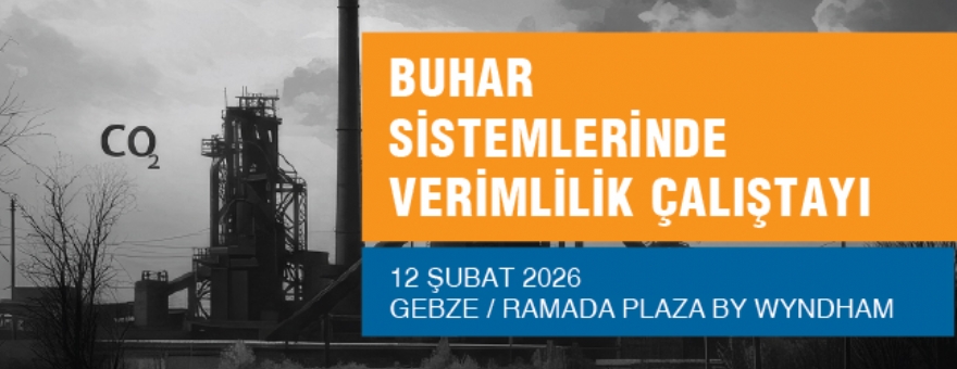 Buhar Sistemleri Verimlilik Çalıştayı - Gebze
