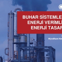 Buhar Sistemlerinde Enerji Verimliliği & Enerji Tasarrufu - Çerkezköy