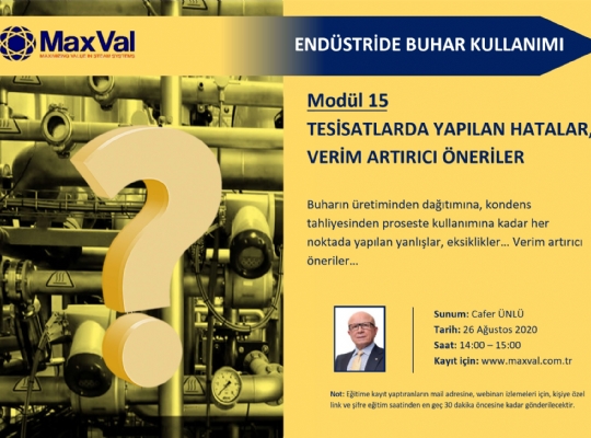 WEBINAR EĞİTİMİ: 15. MODÜL -TESİSATLARDA YAPILAN HATALAR, VERİM ARTIRICI ÖNERİLER