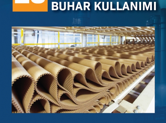 SPOT 23 / KAĞIT ENDÜSTRİSİNDE BUHAR KULLANIMI