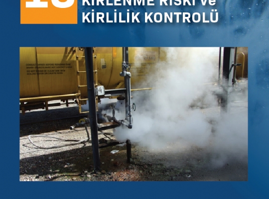 SPOT 13 / KONDENSİN KİRLENME RİSKİ VE KİRLİLİK KONTROLÜ