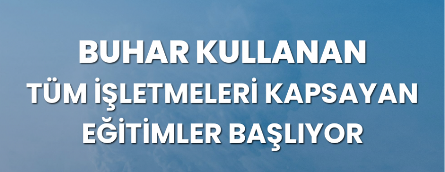 MaxVal Buhar Akademisi’nden büyük hizmet!